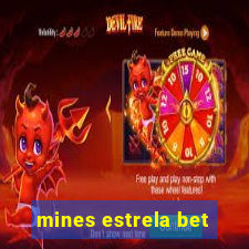 mines estrela bet